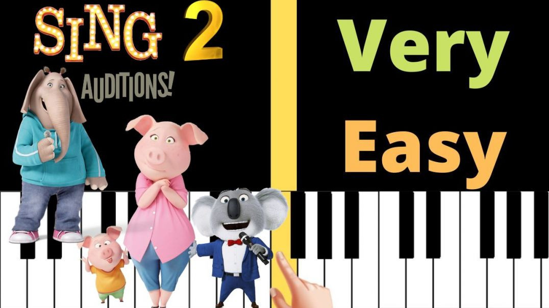 ⁣Sing 2 - The Auditions - VERY EASY Piano Tutorial