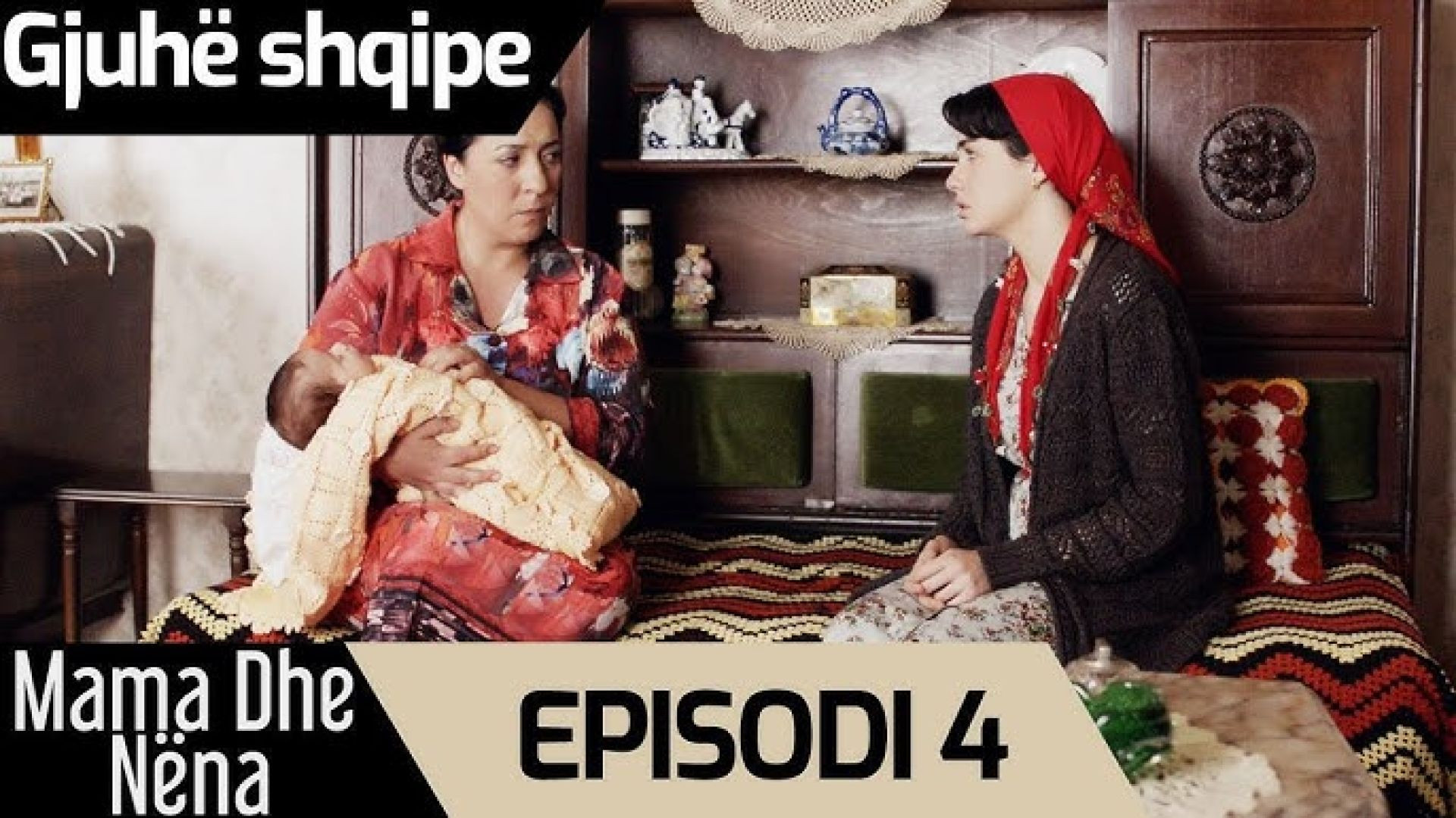 Mama Dhe Nëna - Episodi 4 (Me titra Shqip)