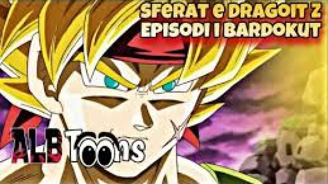 Sferat e Dragoit Z OVA - Episodi i Bardokut (Dubluar në Shqip)[1080p]