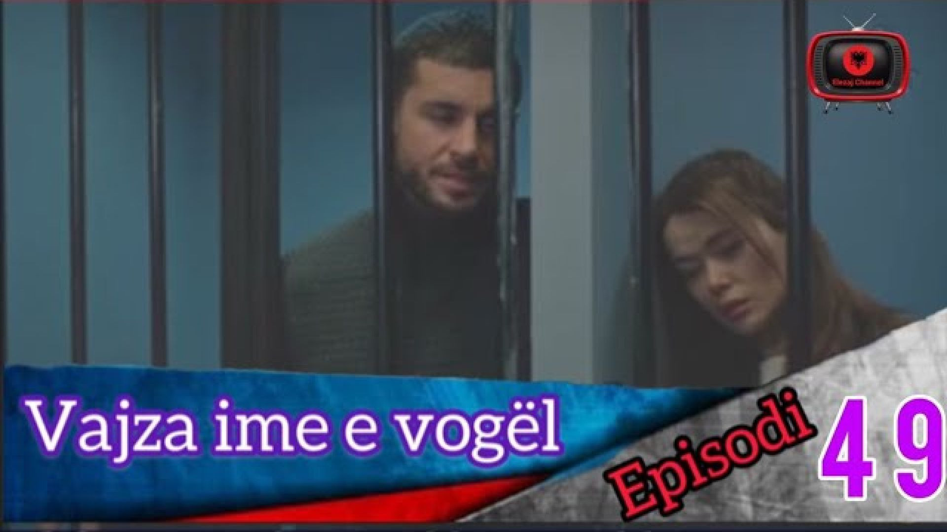 Vajza ime e Vogel - Episodi 49